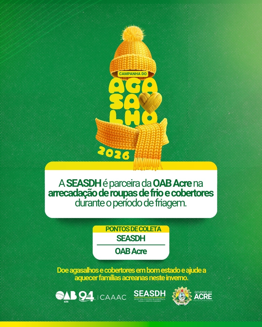 Governo do Acre e OAB promovem campanha de arrecadação de cobertores e agasalhos